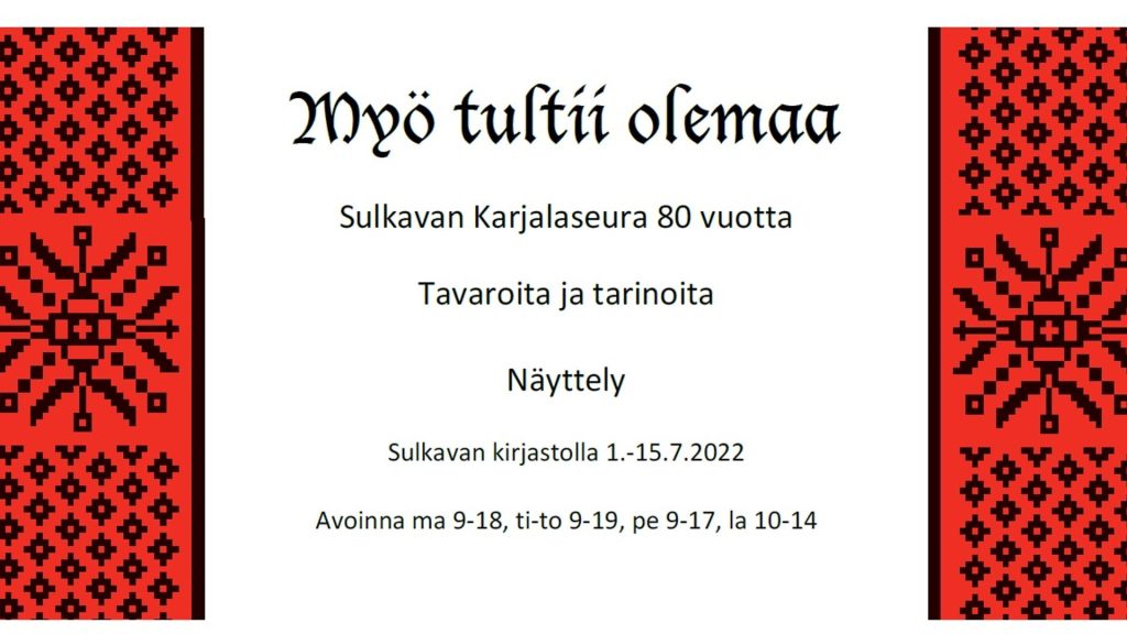 Sulkavan Karjalaseura 80 vuotta -näyttely kirjastolla